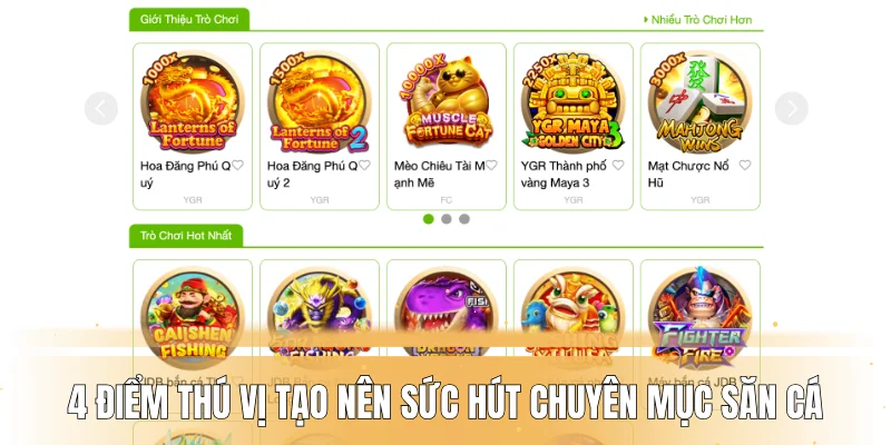 4 điểm thú vị tạo nên sức hút chuyên mục săn cá