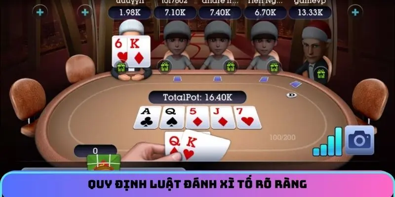 Quy định luật đánh Xì Tố rõ ràng